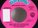 Big Daddy Kane Ain't No Half Steppin Hip Hop Rap 45 Cold Chillin '88 Marley Marl
