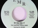 Hear Modern Soul 45 The Everyday People Band - Do You Feel It / Love Is Funny D