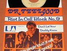 DR. FEELGOOD RIOT IN CELL BLOCK No. 9 7