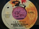 Richard de Bordeaux Daniel Beretta la drogue Barclay 7