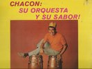 CHACON: SU ORQUESTA Y SU SABOR