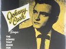 LP CASH, JOHNNY Sings The Songs That Made Him Famous