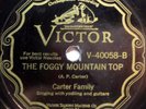 Carter Family - My Clinch Mountain Home / The Foggy Mountain Top - Victor #40058