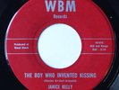 JANICE KELLY The Boy Who Invented Kissing WBN Rare Country Bopper 45 Unknown