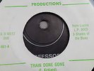 EDDIE KIRKLAND  LU PINE REPRO LABEL   45 TRAIN DONE GONE        HARD TO FIND