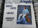 ROBERTO CARLOS DISCO SINGLE AMIGO B/W JESUS CRISTO MEXICAN 12” SINGLE SEALED