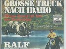 Electrola Single RALF BENDIX Der große Treck nach Idaho