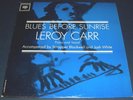 1962 Leroy Carr ?Blues Before Sunrise LP, mono original