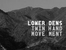 Lower Dens - Twin-Hand Movement [Vinyl New]