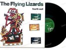 The Flying Lizards - Fourth Wall GER LP 1981 //1