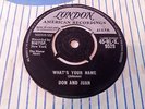 Don & Juan - What's Your Name- UK 1962 London vinyl 7