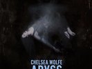 Chelsea Wolfe - Abyss