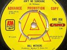 BILL WITHERS - AIN'T NO SUNSHINE / HARLEM -  A&M AMS 858 EX