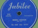 RENE HALL SEXTET Blowing Awhile / Rene's Boogie 78rpm Jubilee 1950