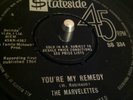Marvelettes - You're My Remedy (UK STATESIDE 334)
