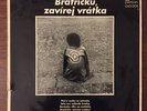 KAREL KRYL Bratricku Zavirej Vratka LP Original PROTEST FOLK VG+ Panton