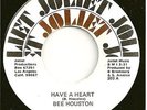 BEE HOUSTON  funky dancer 45  Have A Heart / Ten Years To Life - NM