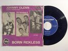 JOHNNY OLENN BLOCKBUSTER BORN RECKLESS BROADWAY RARE 7