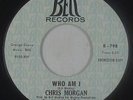 Northern/Deep Soul 45 - Chris Morgan - Who Am I - Bell - VG+ mp3