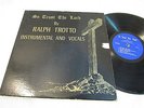 RALPH TROTTO   So Trust The Lord - 1965 Private Press Gospel LP - Lonnie Mack
