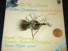 * To My Friends ARTHUR GRUMIAUX - Dvorak, Kreisler * NMint Philips Holland Promo