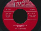 THE VALENTINES rare dowop RAMA 45  Nature's Creation (Hear It)