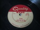 BLUES 78 import LITTLE WILLIE JOHN - FEVER on QUALITY/KING LABEL - CANADIAN
