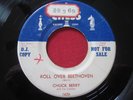 CHUCK BERRY   ROLL OVER BEETHOVEN / DRIFTING HEART  RARE DJ PROMO 45 CHESS 1626