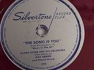 Glenn Osser - 78rpm single 12-inch – Silvertone Record Club #29 The Song Is You