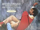 DENNIS EDWARDS feat SIEDAH GARRETT   Dont look Any Further   12