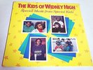 THE KIDS OF WIDNEY HIGH - SPECIAL MUSIC FROM SPECIAL KIDS SEALED-LP/Vinyl/Record