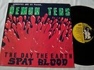 PSYCHOBILLY - DEMENTED ARE GO - THE DAY THE EARTH SPAT BLOOD   DEMON TED