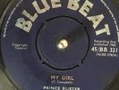 PRINCE BUSTER - MY GIRL / THE FUGITIVE - BLUE BEAT SKA RARE 45RPM