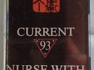 CURRENT 93/NURSE WITH WOUND MI-MORT CASSETTE 1985 DAVID TIBET STEVEN STAPLETON
