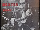 LP: DEXTER GORDON, Dexter Blows Hot and Cool - 1955 dootone Jazz series hard bop
