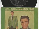 Elvis Presley 7“ 45 Single Such A Night / Never Ending BRAZIL