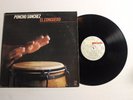 PONCHO SANCHEZ El Conguero  LP Concord Jazz CJP-286 1985 VG++ SIGNED COVER 9G