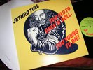 JETHRO TULL  -   Too Old To Rock n Roll, Too Young To Die,  ORIG 1976 UK LP...EX