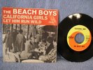 The Beach Boys, California Girls/Let Him Run Wild, Capitol 5464, 1965, 7