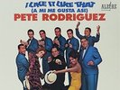 `Rodriguez, Pete `-I Like It Like That (A Mi Me Gusta Asi)  VINYL LP NEW