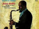 ROLLINS,SONNY-WHAT`S NEW  VINYL LP NEUF