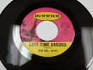 THE DEL-VETTS Last Time Around / Every Time 45 DUNWICH D-125 Garage 1966 FUZZ