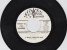 Tommy G and the Charms 45 I Know What I Want HOLLYWOOD promo funky soul R&B