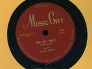 ALVIN SMITH Music City 744 E Blues West Coast 78 On My Way b/w My Last Letter
