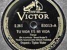 Orquesta Tipica Victor Tu Vida Es Mi 78 S-28-5/6 Latin Tango Dance Arrabalero