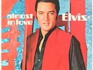 Almost In Love  Elvis Presley Vinyl Record