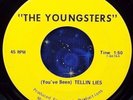 THE YOUNGSTERS   (You've Been) TELLIN LIES/YOU SAID GOOD-BY (RARE GARAGE ROCK)
