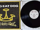 DOG EAT DOG / ALL BORO KINGS LP OG EU 1994 FUNK METAL VINYL RECORD ROADRUNNER NU