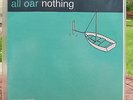 ALL OAR NOTHING - BADLY DRAWN BOY RECORD LABEL -  LTD EDITION 7