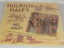 Bill Haley ?– Hillbilly Haley VERY GOOD (VINYL ALBUM LP 1984)